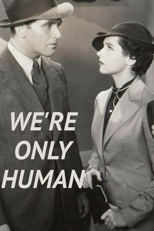 We're Only Human's poster