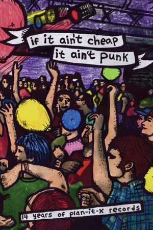 If It Ain't Cheap, It Ain't Punk's poster