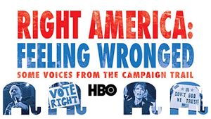Right America:  Feeling Wronged's poster