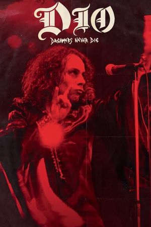 Dio: Dreamers Never Die's poster