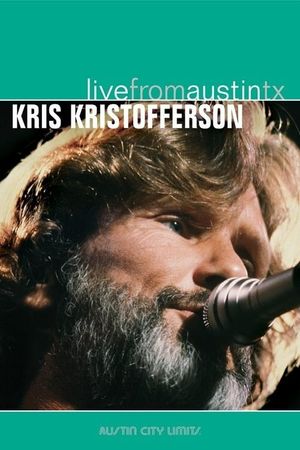 Kris Kristofferson: Live from Austin, TX's poster image