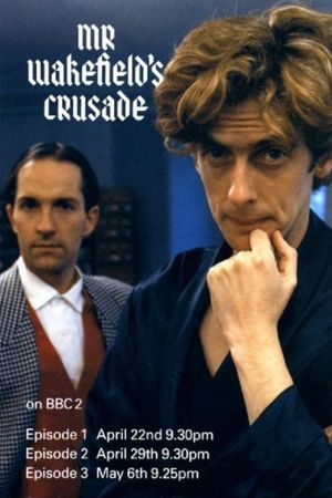 Mr. Wakefield's Crusade's poster