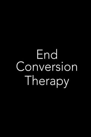 End Conversion Therapy's poster