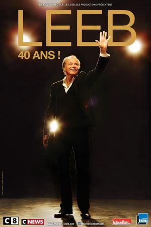 Michel Leeb : 40 Ans !'s poster