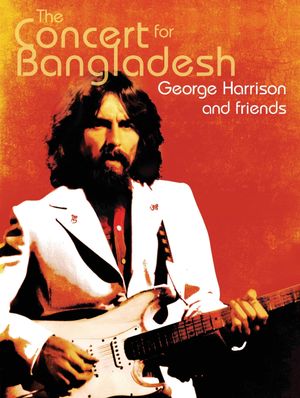 George Harrison & Friends - The Concert for Bangladesh Revisited's poster image