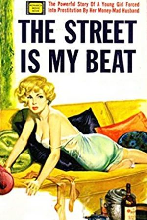 The Street Is My Beat's poster