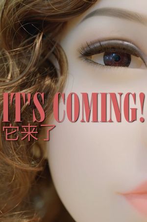 It's Coming!'s poster