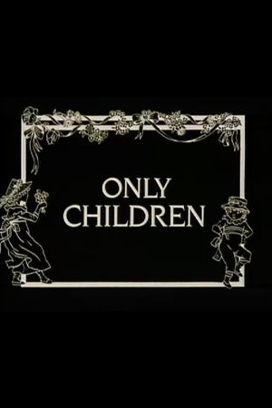 Only Children's poster