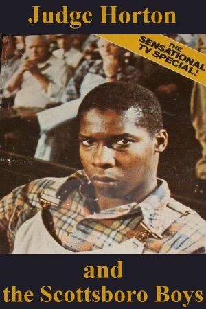 Judge Horton and the Scottsboro Boys's poster