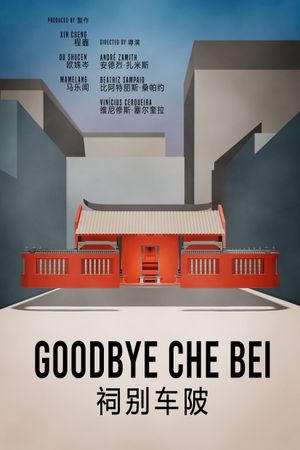 Goodbye Che Bei's poster