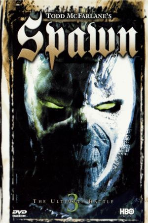 Todd McFarlane's Spawn 3: The Ultimate Battle's poster