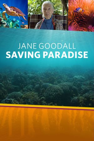 Jane Goodall: Saving Paradise's poster