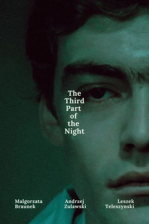 The Third Part of the Night's poster