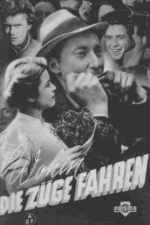 Wherever the Trains Travel's poster