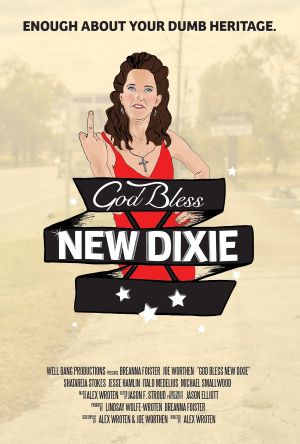 God Bless New Dixie's poster