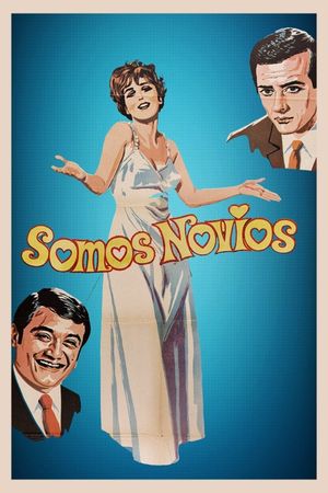Somos novios's poster