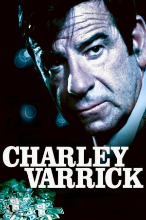 Charley Varrick's poster