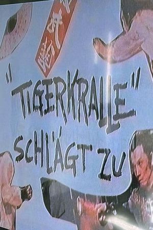 Tigerkralle Schlägt Zu's poster