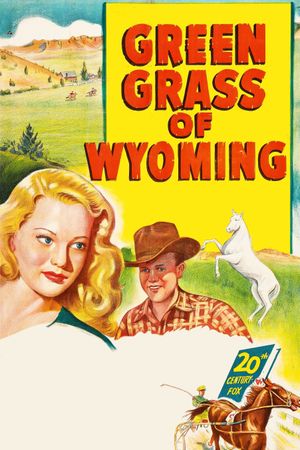 Green Grass of Wyoming's poster