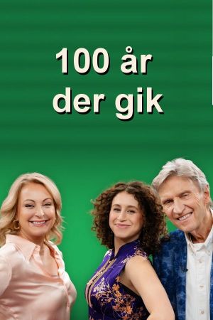 100 år der gik's poster