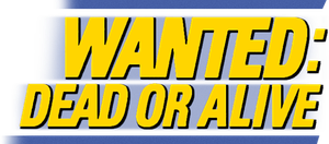 Wanted: Dead or Alive's poster