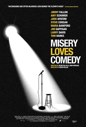 Misery Loves Comedy's poster