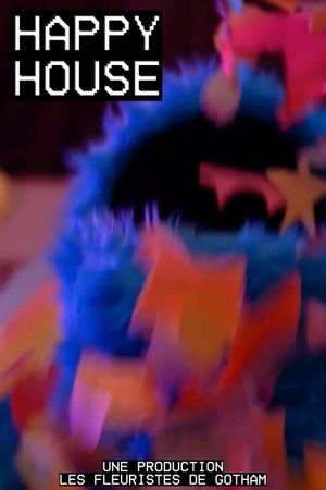 Happy House's poster