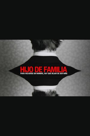 Hijo de familia's poster image