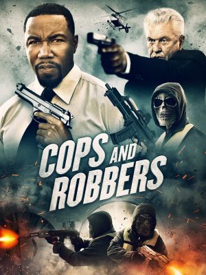 Cops and Robbers's poster