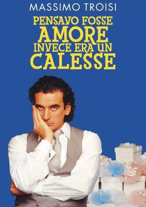 Pensavo fosse amore... invece era un calesse's poster