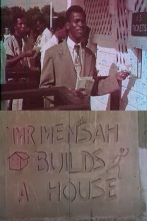 Mr. Mensah Builds a House's poster