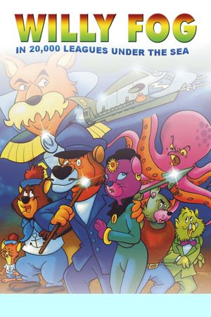 Willy Fog en 20.000 leguas de viaje submarino's poster