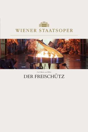 Der Freischütz - Wiener Staatsoper's poster image