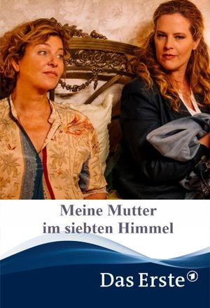 Meine Mutter im siebten Himmel's poster
