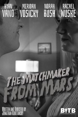 The Matchmaker From Mars!'s poster