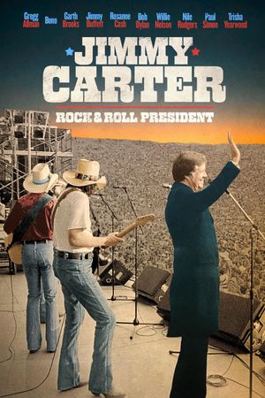 Jimmy Carter: Rock & Roll President's poster