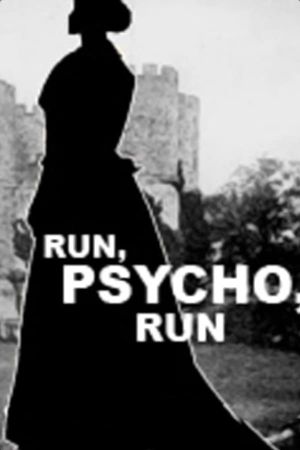 Run, Psycho, Run's poster