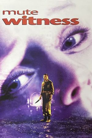 Mute Witness's poster