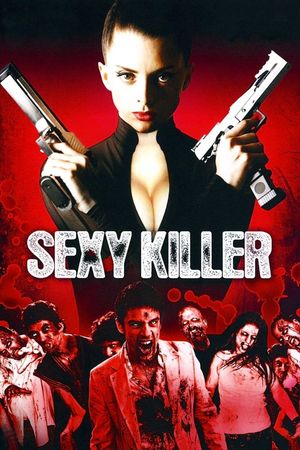 Sexy Killer: You'll Die for Her's poster
