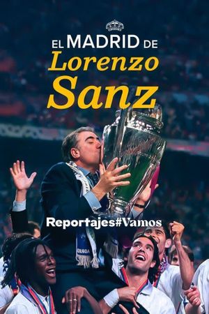 El Madrid de Lorenzo Sanz's poster