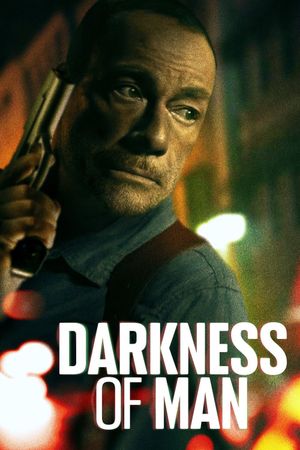 Darkness of Man's poster