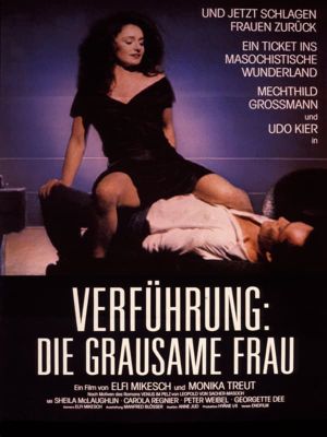 Seduction: The Cruel Woman's poster