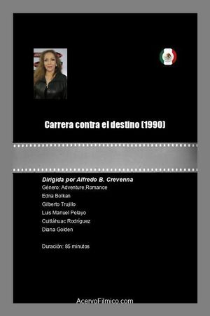Carrera contra el destino's poster