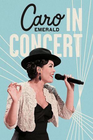 Caro Emerald: In Concert's poster