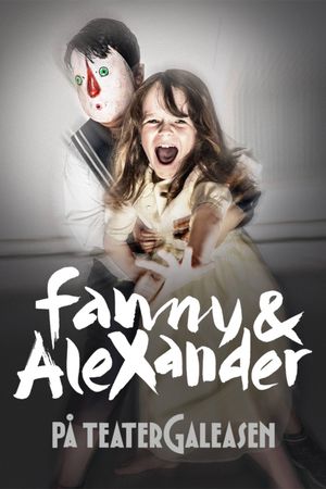 Fanny och Alexander på Galeasen's poster