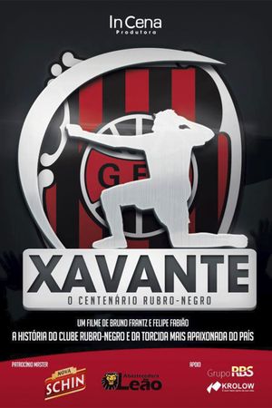 Xavante - O Centenário Rubro-negro's poster