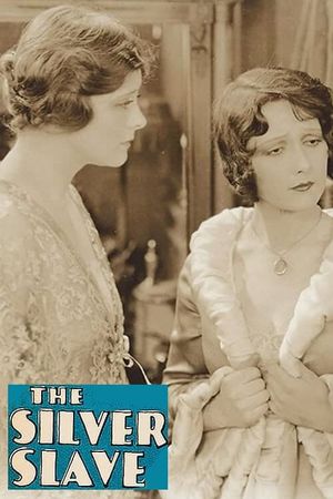 The Silver Slave's poster