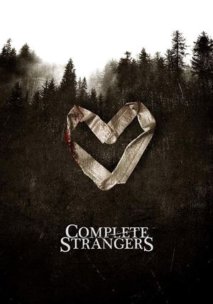 Complete Strangers's poster