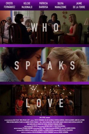 Who Speaks Love's poster
