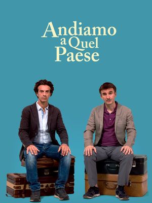 Andiamo a quel paese's poster